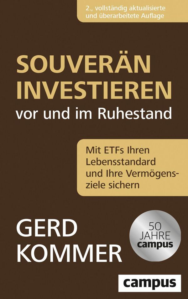 Souverän investieren vor und im Ruhestand - Gerd Kommer (Buch)