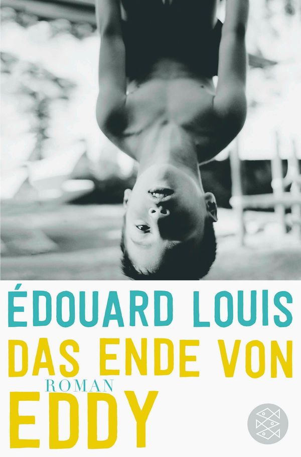 Das Ende von Eddy - Édouard Louis (Buch)