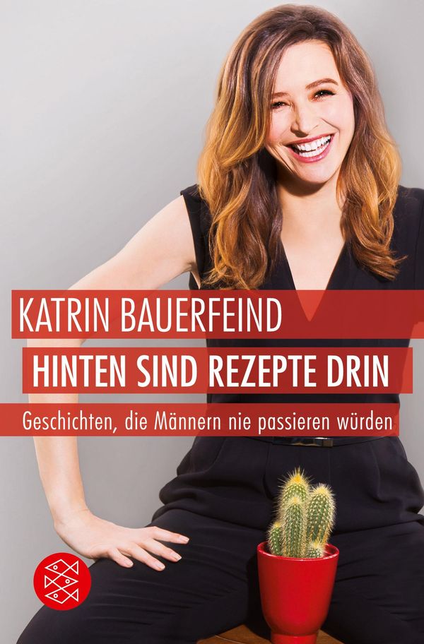 Hinten sind Rezepte drin - Katrin Bauerfeind (Buch)