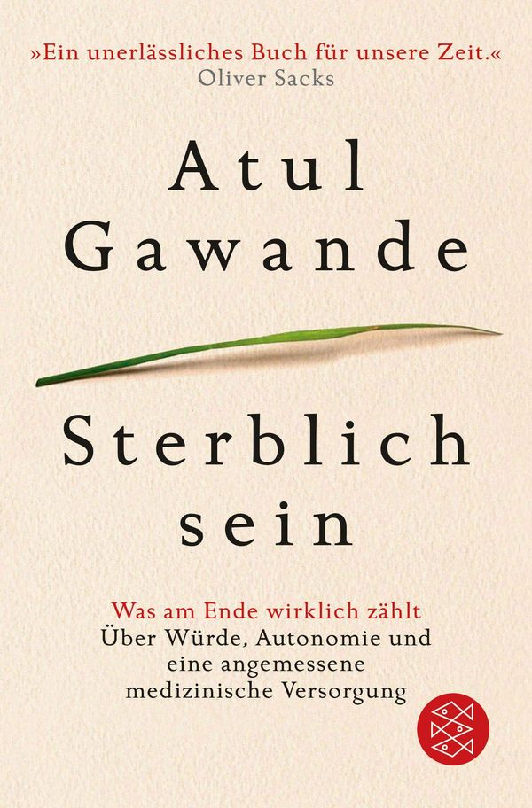Sterblich sein - Atul Gawande (Buch)