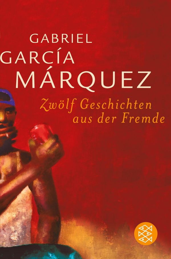 Zwölf Geschichten aus der Fremde - Gabriel García Márquez (Buch)