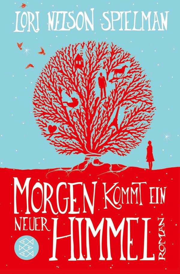 Morgen kommt ein neuer Himmel - Lori Nelson Spielman (Buch)