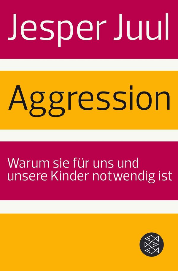 Aggression - Jesper Juul (Buch)