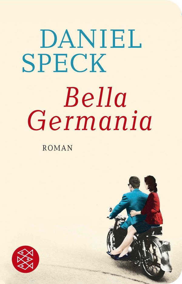 Bella Germania - Daniel Speck (Buch)