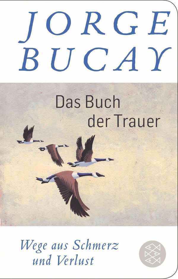 Das Buch der Trauer - Jorge Bucay (Buch)
