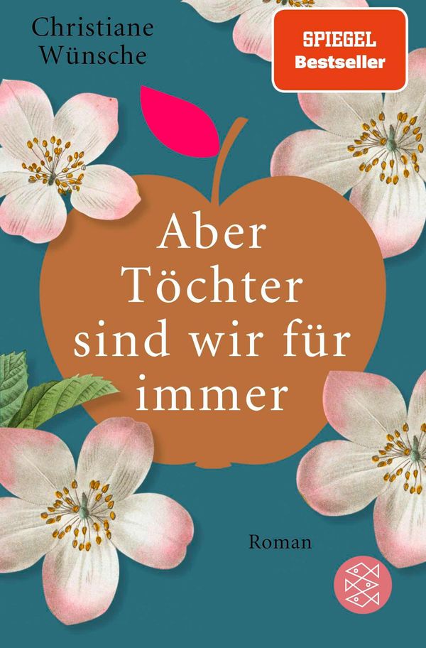 Aber Töchter sind wir für immer - Christiane Wünsche (Buch)