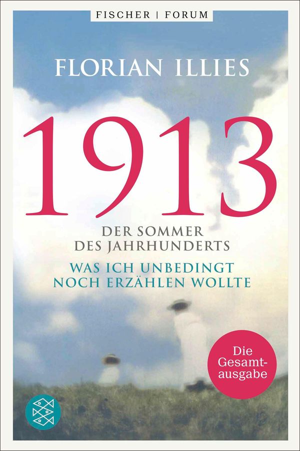 1913. Die Gesamtausgabe - Florian Illies (Buch)