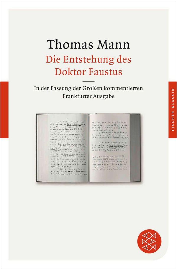Die Entstehung des Doktor Faustus - Thomas Mann (Buch)