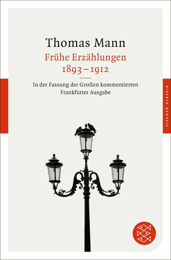 Frühe Erzählungen 1893-1912 - Thomas Mann (Buch)
