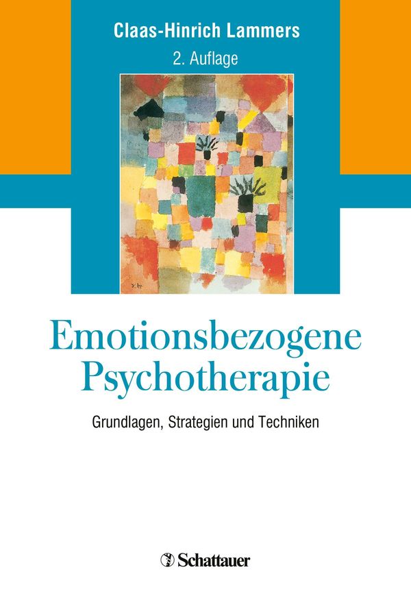 Emotionsbezogene Psychotherapie - Claas-Hinrich Lammers (Buch)