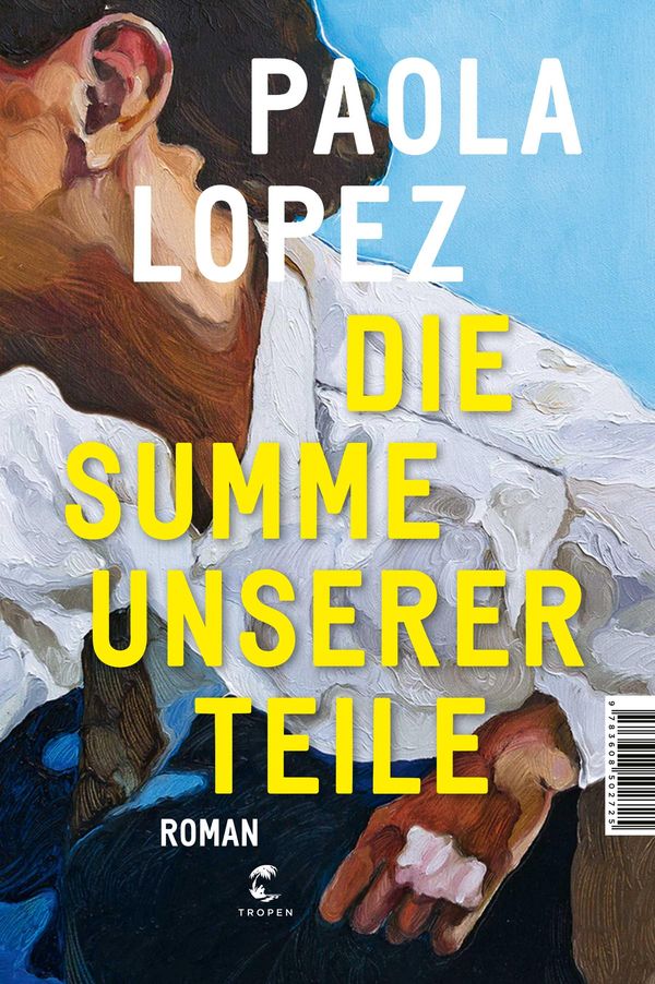 Die Summe unserer Teile - Paola Lopez (Buch)