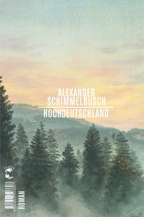 Hochdeutschland - Alexander Schimmelbusch (Buch)
