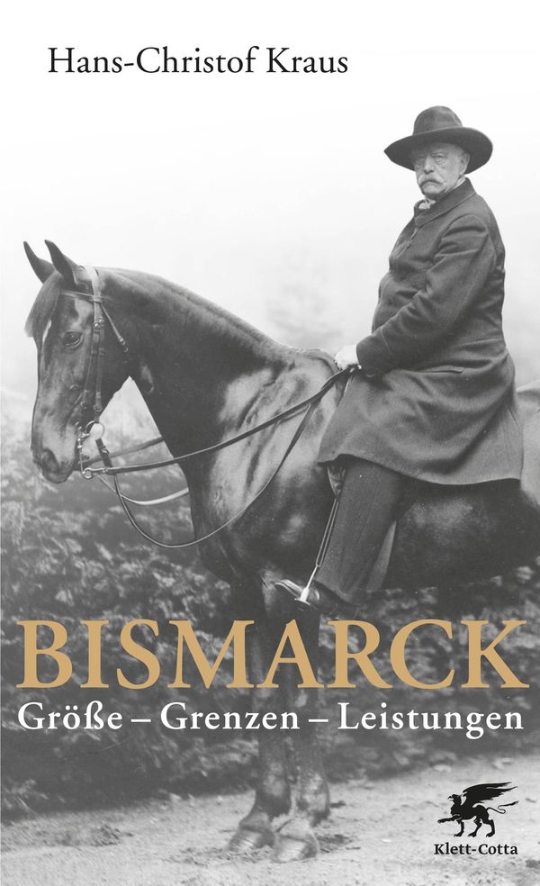 Bismarck - Hans-Christof Kraus (Buch)