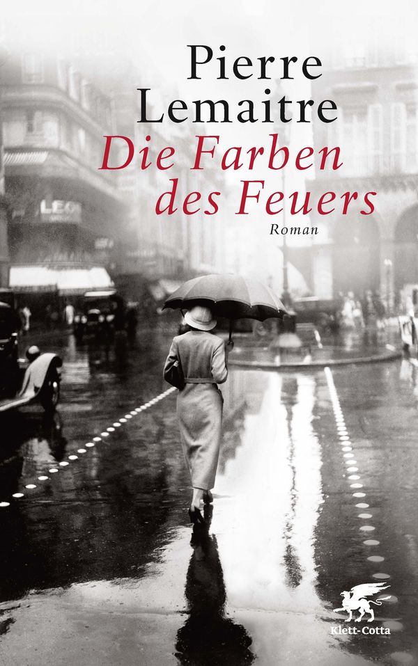 Die Farben des Feuers - Pierre Lemaitre (Buch)