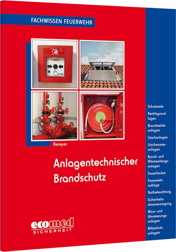 Anlagentechnischer Brandschutz - Hans Kemper (Buch)