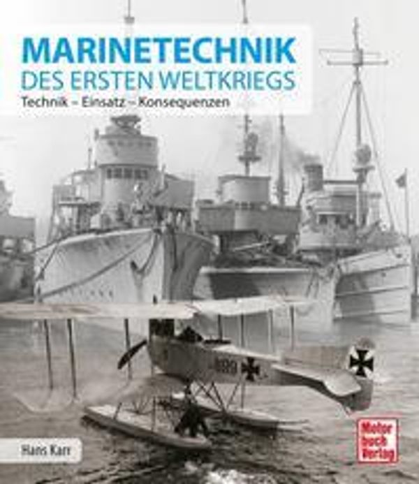 Marinetechnik des ersten Weltkriegs - Hans Karr (Buch)