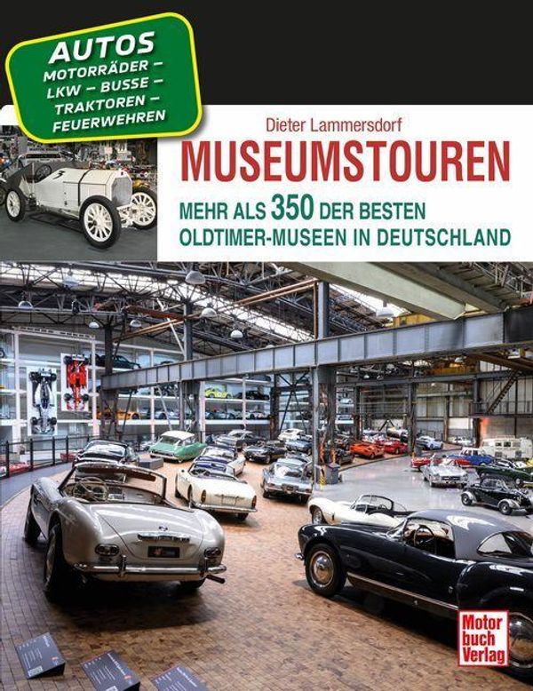 Museumstouren - Dieter Lammersdorf (Buch)