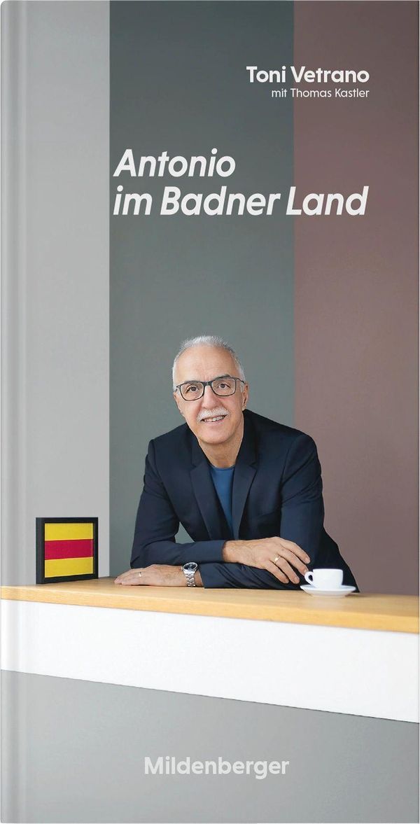 Antonio im Badner Land - Toni Vetrano (Buch)