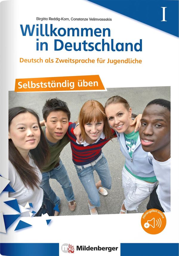 Willkommen in Deutschland - Deutsch als Zweitsprache für Jugendlich...