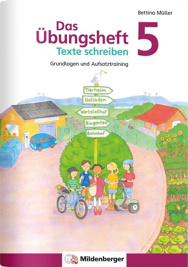 Das Übungsheft Texte schreiben 5 - Bettina Müller (Buch)