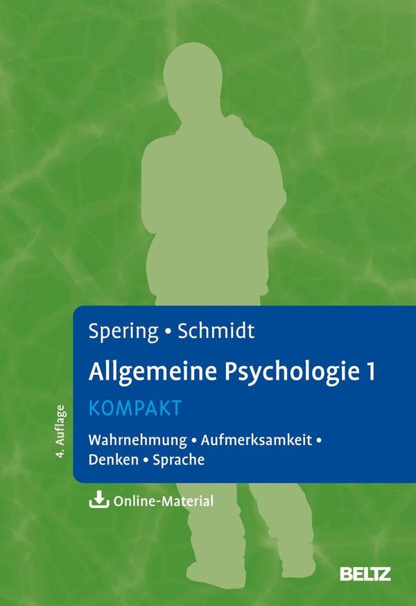 Allgemeine Psychologie 1 kompakt - Miriam Spering (Buch)