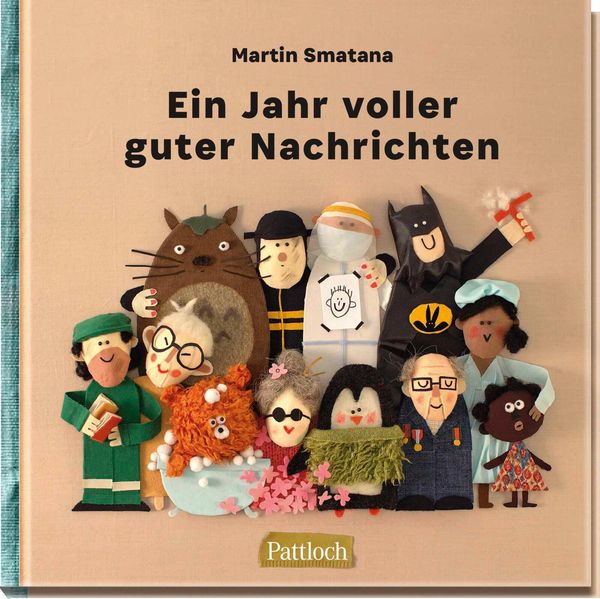 Ein Jahr voller guter Nachrichten - Martin Smatana (Buch)