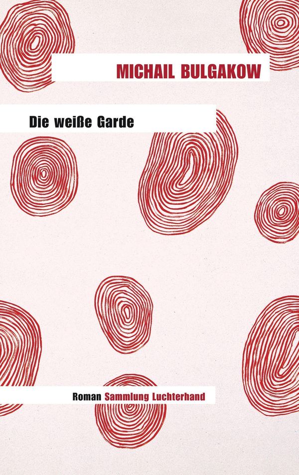 Die weiße Garde - Michail Bulgakow (Buch)