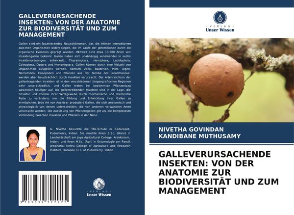 Galleverursachende Insekten: Von Der Anatomie Zur Biodiversität Und...