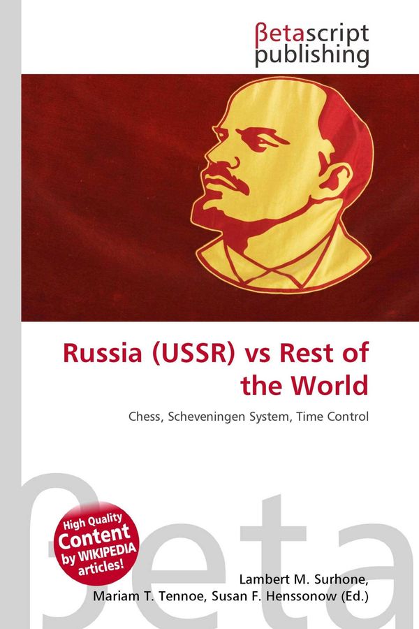Russia (USSR) vs Rest of the World
