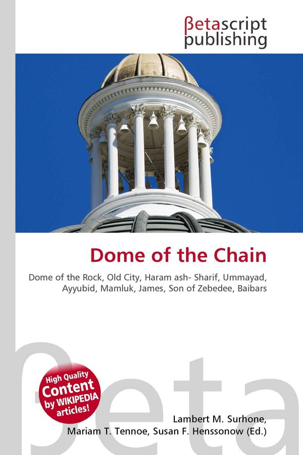 Dome of the Chain