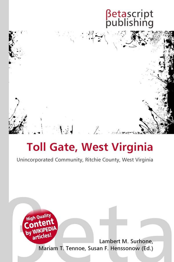 Toll Gate, West Virginia