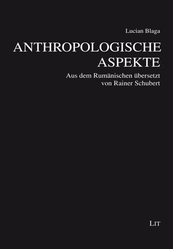 Anthropologische Aspekte - Lucian Blaga (Buch)