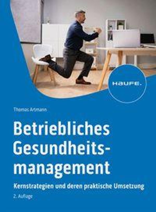 Betriebliches Gesundheitsmanagement - Thomas Artmann (Buch)