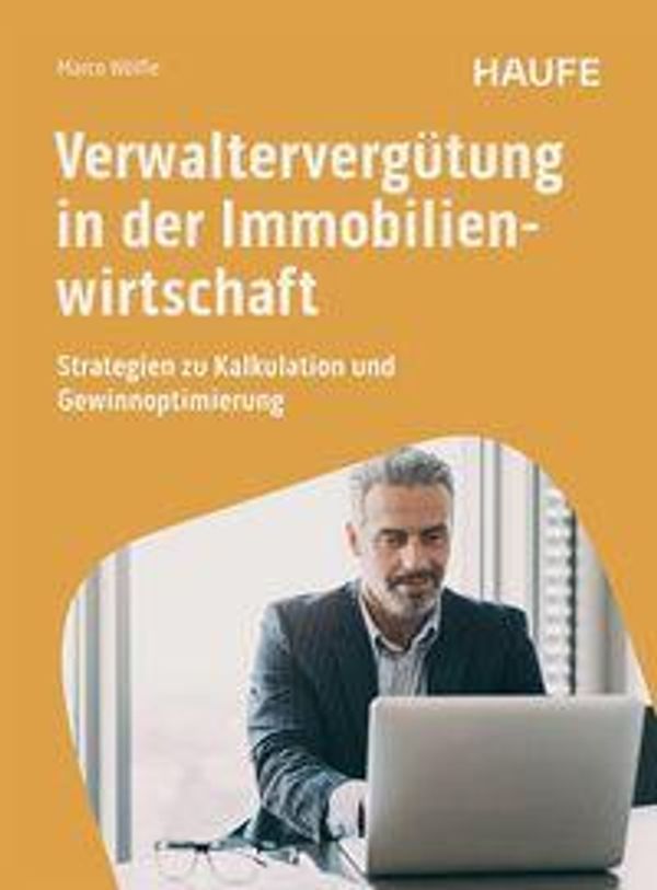 Verwaltervergütung in der Immobilienwirtschaft - Marco Wölfle (Buch)