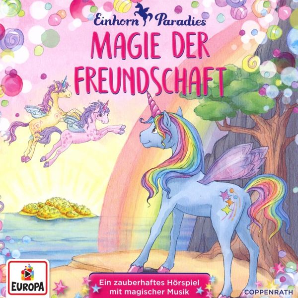 Einhorn-Paradies 2 - Magie der Freundschaft (CD)