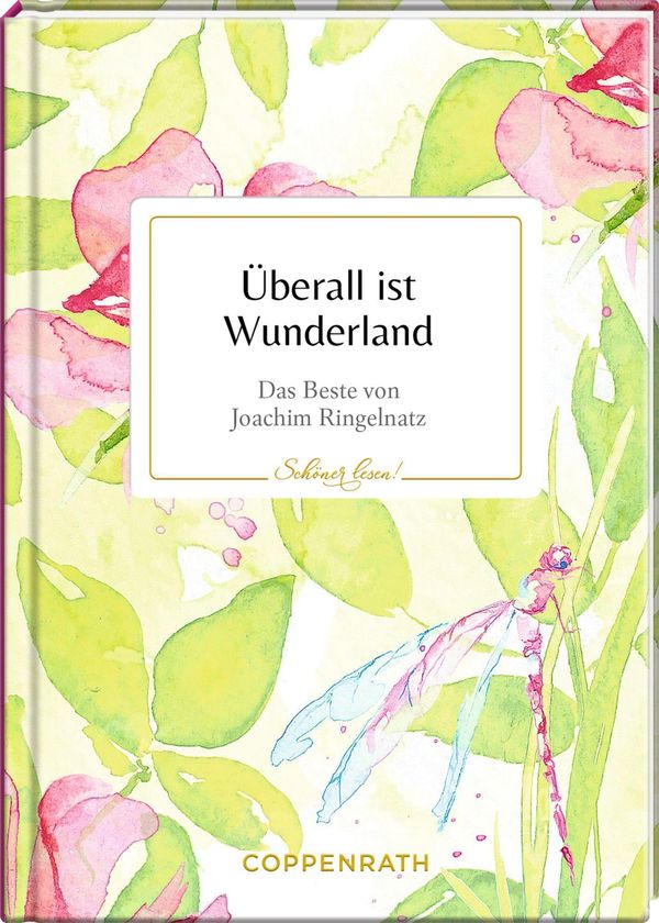 Überall ist Wunderland - Joachim Ringelnatz (Buch)