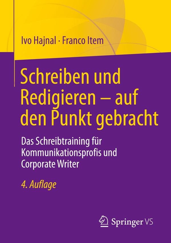 Schreiben und Redigieren - auf den Punkt gebracht - Ivo Hajnal (Buch)