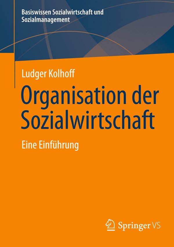 Organisation der Sozialwirtschaft - Ludger Kolhoff (Buch)