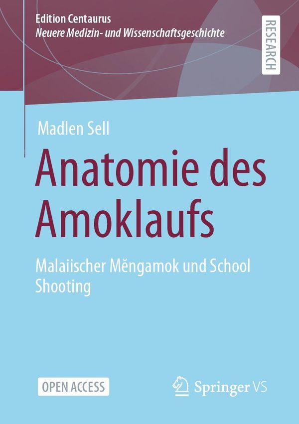 Anatomie des Amoklaufs - Madlen Sell (Buch)