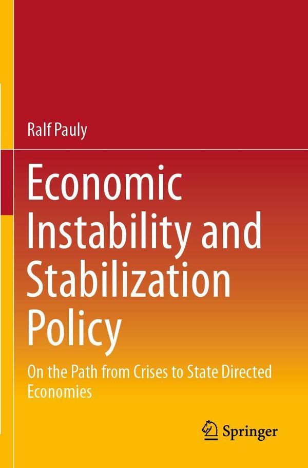 Economic Instability and Stabilization Policy - Ralf Pauly (Buch)