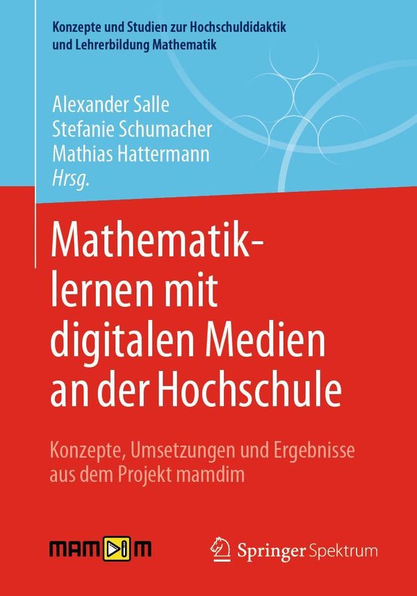 Mathematiklernen mit digitalen Medien an der Hochschule (Buch)