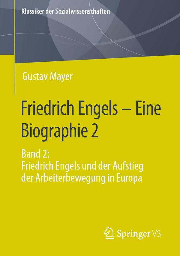 Friedrich Engels - Eine Biographie 2 - Gustav Mayer (Buch)