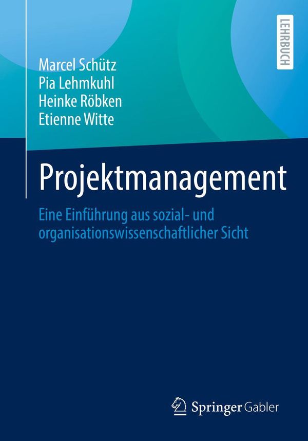 Projektmanagement - Marcel Schütz (Buch)
