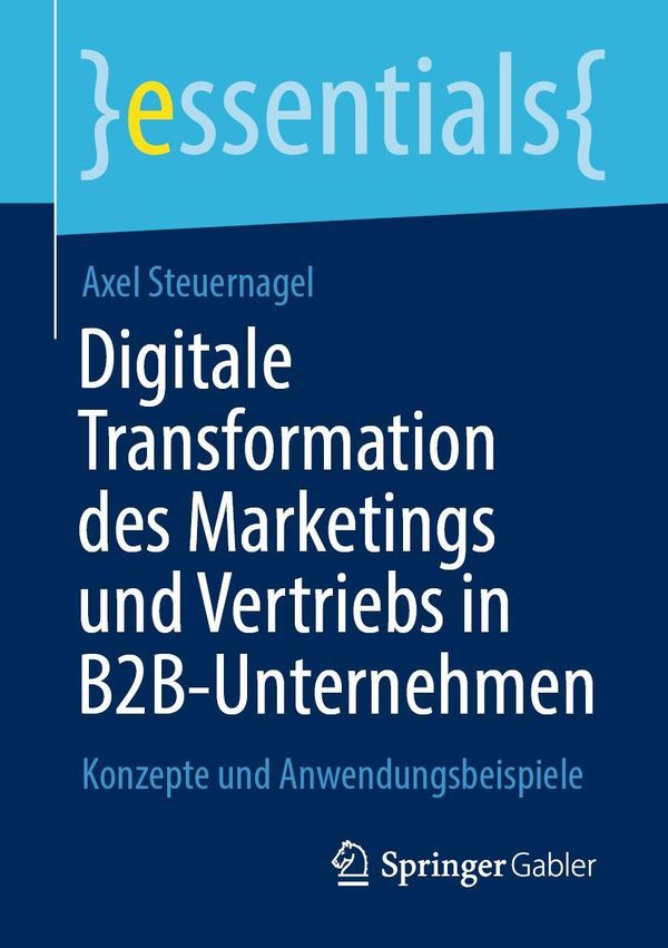 Digitale Transformation des Marketings und Vertriebs in B2B-Unterne...