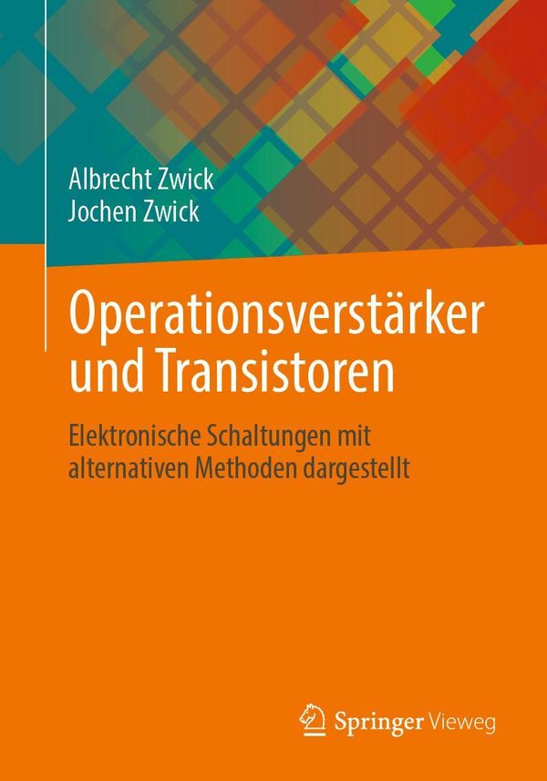 Operationsverstärker und Transistoren - Albrecht Zwick (Buch)