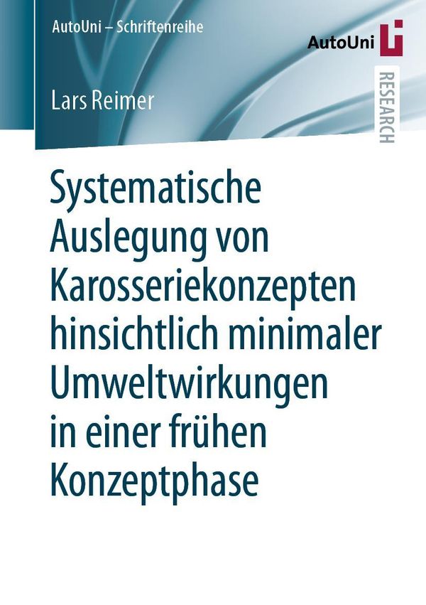 Systematische Auslegung von Karosseriekonzepten hinsichtlich minima...