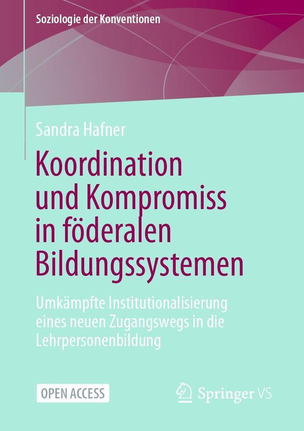 Koordination und Kompromiss in föderalen Bildungssystemen (Buch)