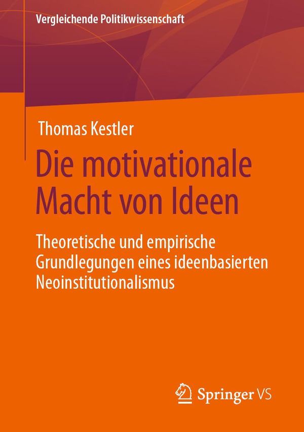 Die motivationale Macht von Ideen - Thomas Kestler (Buch)