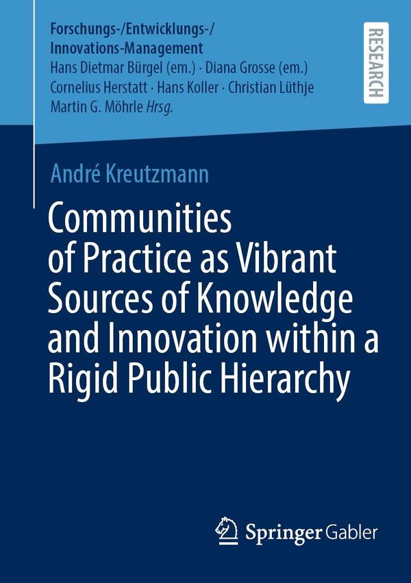Communities of Practice as Vibrant Sources of Knowledge and Innovat...