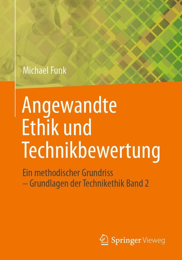 Angewandte Ethik und Technikbewertung - Michael Funk (Buch)